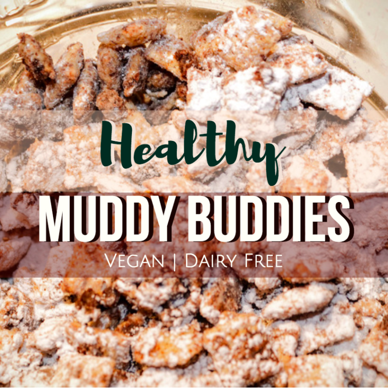 Healthy Muddy Buddies