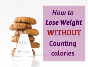 lose weight without counting calories